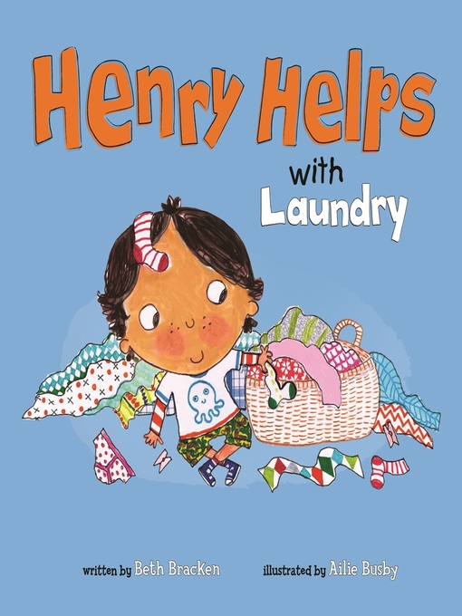 Title details for Henry Helps with Laundry by Beth Bracken - Available